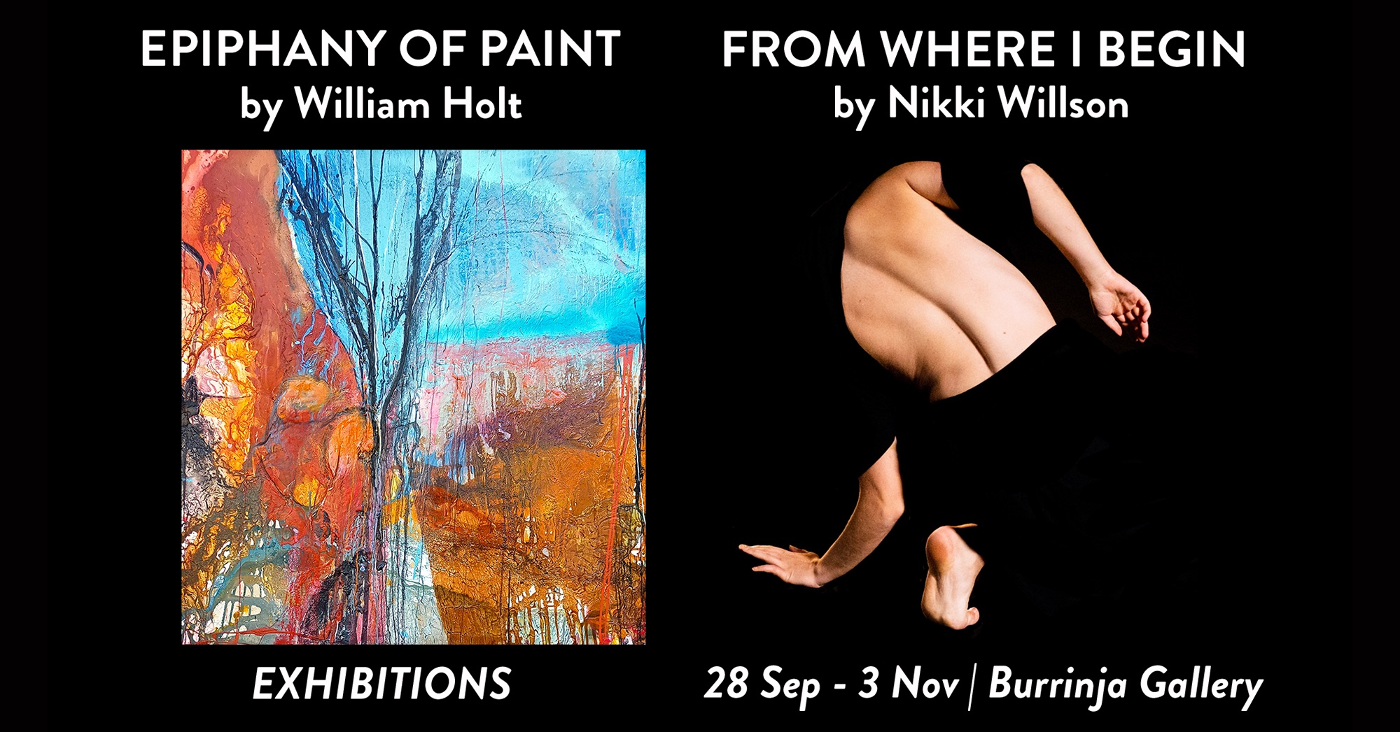 Exhibitions 'Epiphany of Paint' and 'From Where I Begin', September 28th to November 3rd, in the Burrinja Gallery