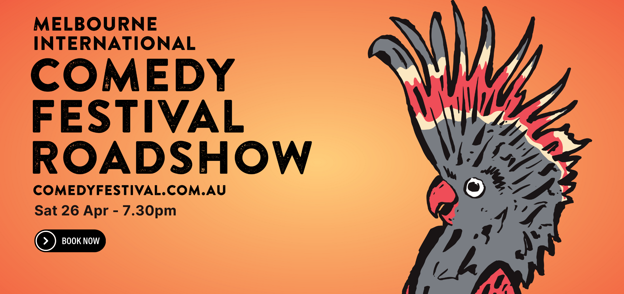 Melbourne International Comedy Festival Roadshow 2025, Saturday 26 April 7:30pm